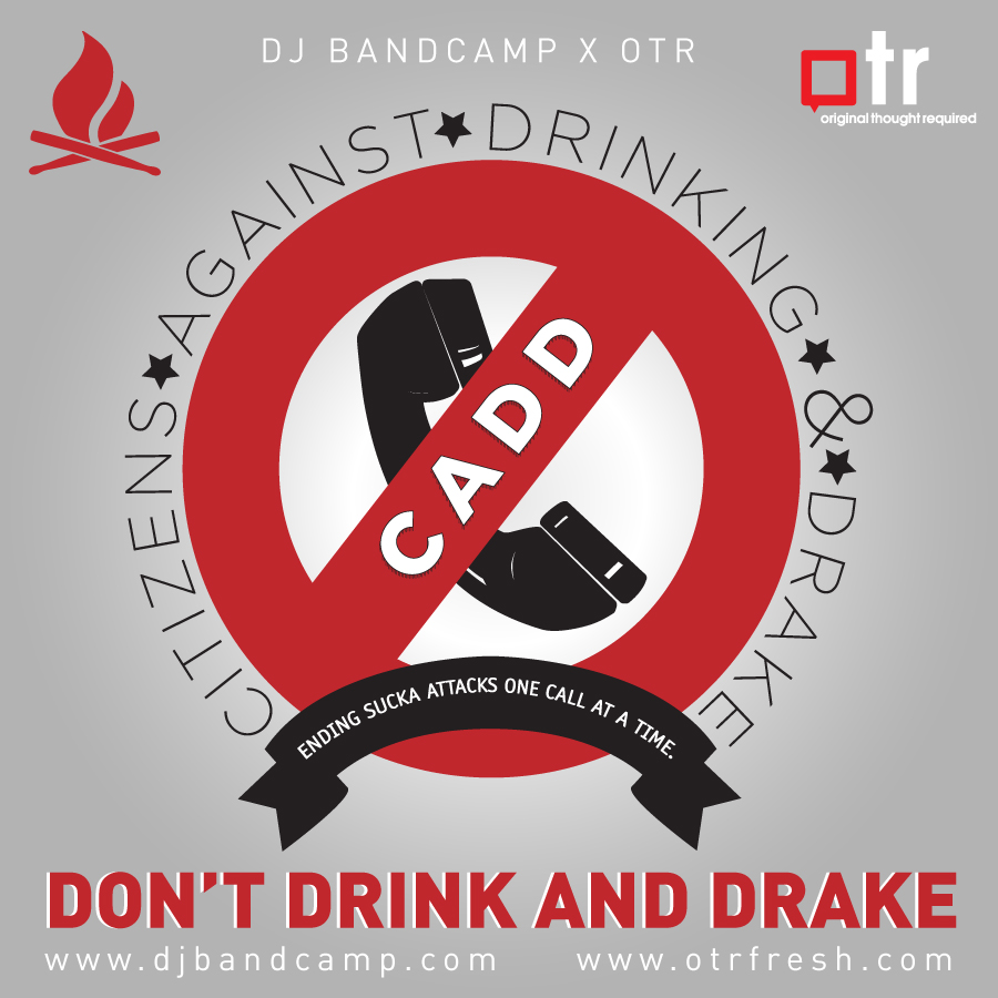 Dont-Drink-And-Drake2.jpg